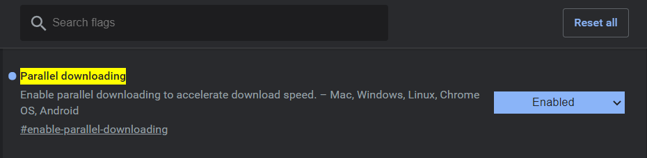 chrome://flags/#enable-parallel-downloading